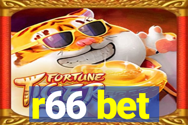 r66 bet